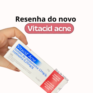 Resenha do novo vitacid acne