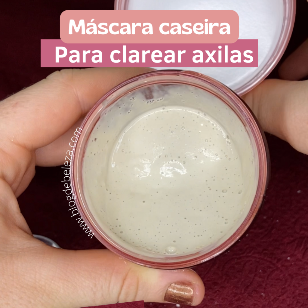 Máscara caseira para clarear as axilas